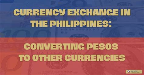 world wide money changer|Currency Exchange Table (Philippine Peso .
